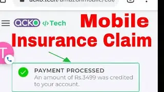 How to Claim Mobile Insurance from Acko with Proof | Amazon Acko Screen Protection Claimed
