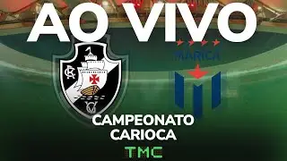 Vasco x Maricá - AO VIVO - Campeonato Carioca 2026