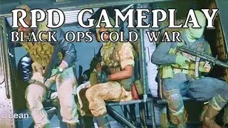 RPD Gameplay in Black Ops Cold War Multiplayer Alpha