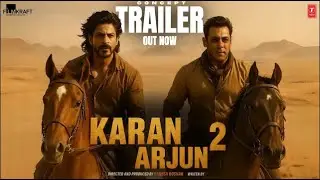 Karan Arjun 2 | Concept Trailer | Shah Rukh Khan | Salman Khan | Kajol D |Deepika Padukone | 2025