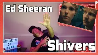 Ed Sheeran - Shivers (Reaction)