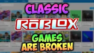 How Filtering Enabled DESTROYED Classic Games