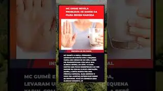 FILHA DE MC GUIME E DIAGNOSTICADA COM DOENCA E CANTOR FAZ ALERTA NA WEB