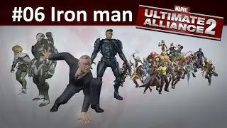 [Прохождение] Marvel: Ultimate Alliance 2 - #06 Iron man