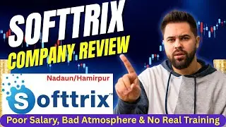 IT Company Softtrix Nadaun/Hamirpur Review  | Poor Salary, Bad Atmosphere & No Real Training