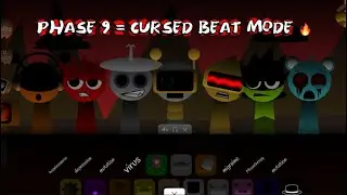 Incredibox Sprunki Phase 9 But More Cursed 😨
