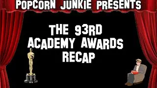 The 93rd Academy Awards | Popcorn Junkie Oscars 2021 Recap