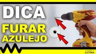 Como FURAR CER&Acirc;MICA e AZULEJO com FURADEIRA!