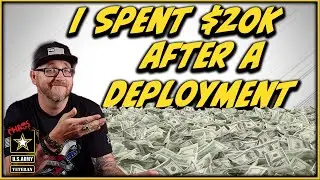 How I Spent $20,000 After a Combat Deployment