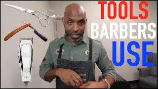 Tools Professional Barbers Use & WHY!