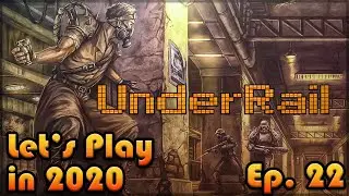 UNDERRAIL Let's Play in 2021: Episode 22 [Blind Playthrough][United Stations]🤝🏽🤵🏽
