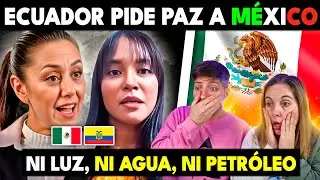 ECUADOR PIDE DIALOGAR A MEXICO AHORA QUE ESTÁN SIN AGUA NI PETRÓLEO 🇲🇽🙏 MEXICANOS QUEREMOS PAZ