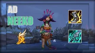 NEW BUILD | AD NEEKO TOP ⚡⚡