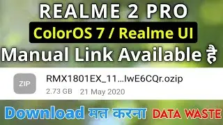 How to Install Realme UI Manually On Realme 2 Pro | Install ColorOS 7 Manual Realme 3 Pro | Link⚡⚡⚡