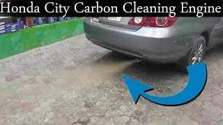 Carbon Cleaning Engine 2020 | Honda City Old Model | Engine Tuning | Carbon Cleaning In Pakistan