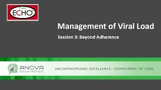 Management Of Viral Load (Session 3)