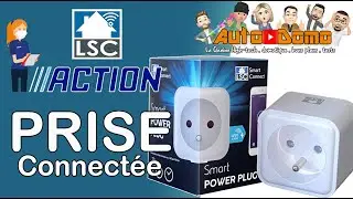 ACTION prise connect&eacute;e LSC SMART CONNECT , compatible Google et Alexa