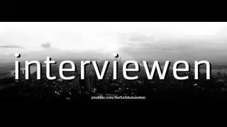 Как произносится interviewen на немецком языке?