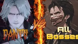 PGR x DMC 5 - [Dante Vs All Bosses] - [Hard] - [1 Часть]