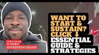 A MUST WATCH: Essential Guide & Strategies. Do These & Avoid Failure in Your Business as a Beginner