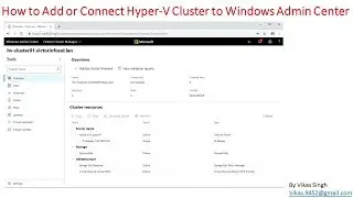 How to Add or Connect Hyper V Cluster to Windows Admin Center Step by Step