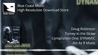 Doug Robinson - Turkey in the Straw - Compilation One: DYNAMIC - 10