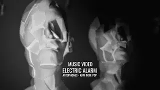 Antophones &ndash; Electric Alarm (Official Music Video) [4K] | Raw Indie Pop with Edge