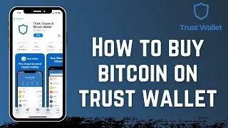 How to Buy Bitcoin on Trust Wallet App