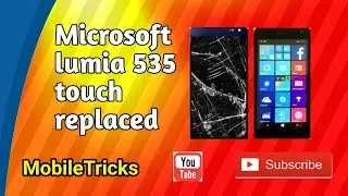 Microsoft Lumia 535 Touch Screen Change | in telugu | by syam | new mobiletricks |