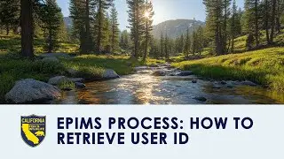 EPIMS Process: How to Retrieve User ID