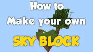 How to make your own skyblock map. Part 1