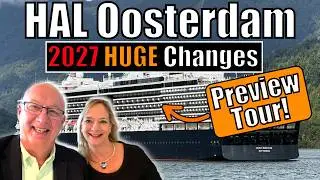 Oosterdam HUGE Evolution CHANGES - Preview Ship Tour