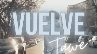 Tawe - VUELVE (Shot by. FA Audiovisual)