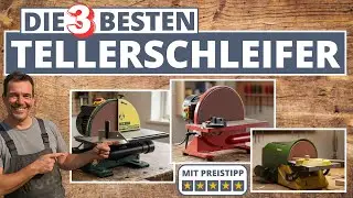 Die 3 besten Tellerschleifer - Record Power, Holzmann & Proxxon