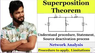 Superposition Theorem |  Network Analysis & Synthesis