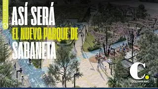Así será el nuevo parque que se construirá en Sabaneta