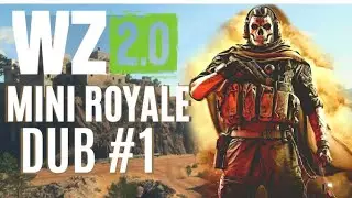 Warzone 2: Mini Royale Gameplay !! We got the Dub ..