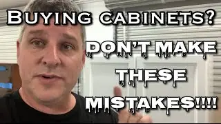 Buying cabinets?  Don&rsquo;t make these mistakes!!!