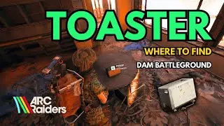 ARC Raiders TOASTER Location Guide (Guaranteed Drop Spot)!
