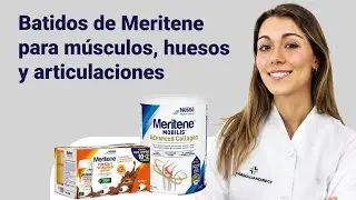 BATIDOS de Meritene para mejorar la salud de las ARTICULACIONES | Farmaciasdirect