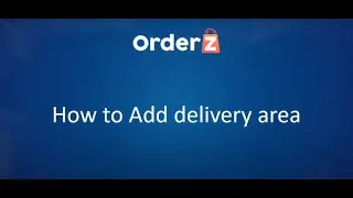 How to add devilery area