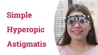 Simple Hyperopic Astigmatism