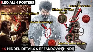 16 Amazing Hidden Details In Leo - All 4 Posters & Decode | Thalapathy Vijay | Lokesh Kanagaraj