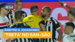 Árbitro de São Paulo x Santos xingou jogadores? Tudo sobre a polêmica do fim de semana