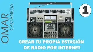 CREAR ESTACION DE RADIO POR INTERNET CON CENTOVA CAST PARTE 1