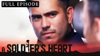 Full Episode 51 | A Soldier's Heart [ENG SUB]