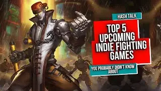 Top 5 Best Upcoming Fighting Games
