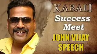 John Vijay Hilarious Speech | Kabali Success Meet | Rajinikanth | Pa Ranjith |  V Creations