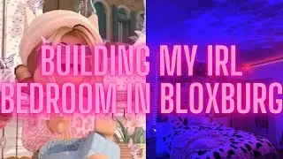Building my IRL bedroom in Bloxburg | alixiaa