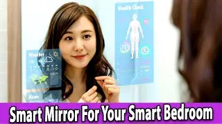 Best 5 Smart Mirror For Your Smart Bedroom & Bathroom